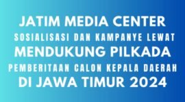 Sosialisasi dan kampanye calon kepala daerah melalui pemberitaan secara masif. (Dok. Media Center/ Budipur/ 085315557788)