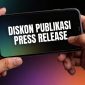 Promo diskon maksimal publikasi press release dari Persrilis.com hingga 31 Juli 2026 menjadi momentum penting bagi korporasi memperkuat strategi branding digital. (Dok. Persrilis.com)
